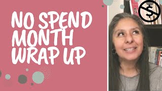 No Spend Month Wrap Up