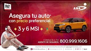 ¡Excelentes precios y promociones con ANA Seguros y el Buen Fin!