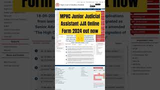 MPHC Junior Judicial Assistant JJA Online Form 2024 out now🙌