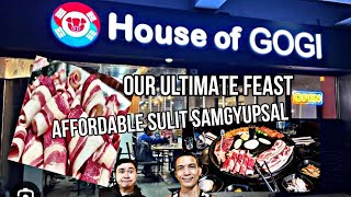 BACK TO HOUSE OF GOGI | SUPER AFFORDABLE SULIT SAMGYUPSAL | LOW CARB OK