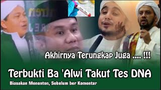 Terbukti Ba ‘Alwi Takut Tes DNA #Tinta Nusantara