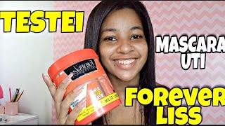 RESENHA  MÁSCARA UTI FOREVER LISS | MASCARA RECONSTRUTORA - Efeito imediato 😱