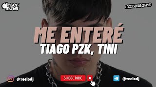 Tiago PZK, TINI - Me Enteré (Relo Extended Edit)