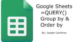 Google Sheets =Query() Group By and Order By