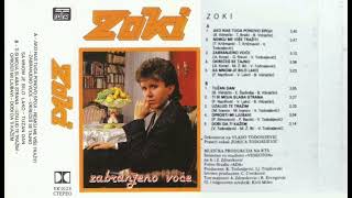 Zoki i ork.Vlade Todosijevića - Zabranjeno voće - CEO ALBUM (1989)