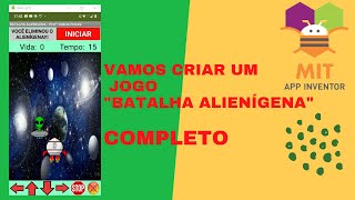 AULAS DE APP INVENTOR - AULA 38 - APLICATIVO BATALHA ESPACIAL COMPLETO - VARIÁVEIS - PROCEDIMENTOS