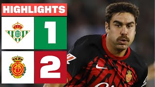 REAL BETIS 1 - 2 RCD MALLORCA | RESUMEN LALIGA EA SPORTS