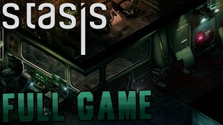 STASIS - Full Game Gameplay Walkthrough | No Commentary