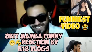 Mamba funny 😁🤣 react by  k18 vlogs || with krutika plays stream  | soul krutika plays| bgmi