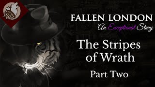 Fallen London: The Stripes of Wrath - Part Two