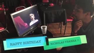 Happy Birthday to our director Nicholas Paul Ybarra