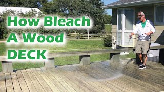 Bleaching a Wood Deck - Tips, Tricks, How To