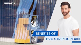 Benefits of PVC Strip Curtains by Euronics