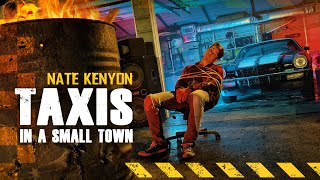 Nate Kenyon - "Taxis in a Small Town" (Official Video)