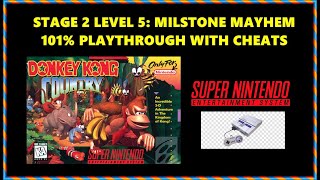 Donkey Kong Country (SNES) S2:L5 - Millstone Mayhem 101% Playthrough (with cheats)