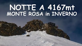 NOTTE A 4167 METRI + SCIALPINISMO SUL MONTE ROSA IN INVERNO