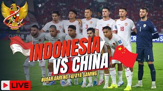 🔴NOBAR TIMNAS INDONESIA VS CHINA | KUALIFIKASI PIALA DUNIA FIFA 2026 #TIMNASDAY