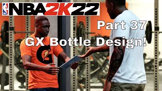 NBA 2K22: Part 37 Designing my GX Bottle! Atlanta Hawks vs Los Angeles Clippers