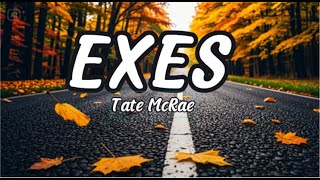 Tate McRae   exes Lyrics