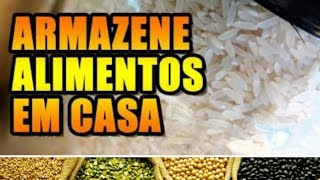 COMO ARMAZENAR ARROZ POR 10 ANOS. SOBREVIVENCIALISMO.