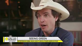 Kimbal Musk trying to revolutionize the American Diet