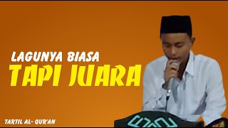 TARTIL AL-QUR'AN II Lomba Antar Daerah