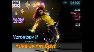 Vorontsov D - Turn Up The Beat