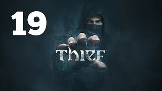 Прохождение THIEF — Часть 19: Процедурная