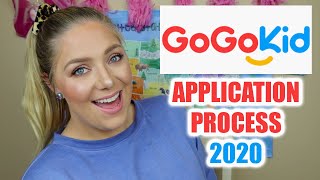 GoGoKid Application Process 2020