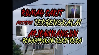 MEMASUKI RUMAH SAKIT TERBENGKALAI ARJOWILANGUN | PENAMPAKAN KURSI RODA BERGERAK SENDIRI.