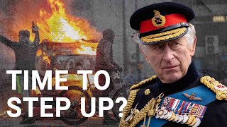 UK riots: King Charles must speak out against widespread violence