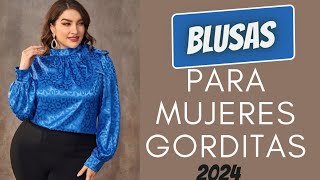 CÓMO  USAR BLUSAS MODERNAS PARA FAVORECER  TU FIGURA  SI ERES GORDITAS MODA ACTUAL 2024