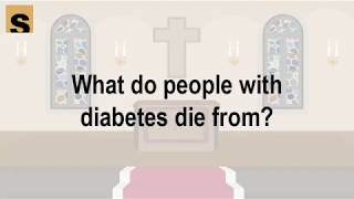 What do people with diabetes die from | Health Herald