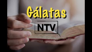 Gálatas- Nueva Traducción Viviente - Audio Completo (Sin interrupciones)