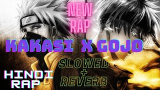 gojo x kakashi new hindi rap