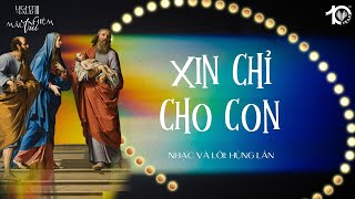 ♪ Xin Chỉ Cho Con (St: Hùng Lân) - Lumen Choir