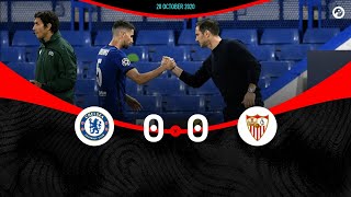 CHELSEA VS SEVILLA UEFA CHAMPIONS LEAGUE 2020/2021 RESUMEN 0-0