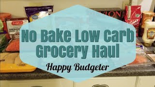 No Bake Low Carb Walmart Haul 4/9/18 | Happy Budgeter