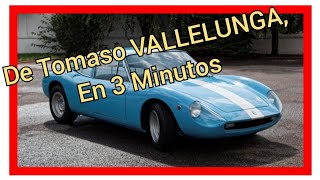 🏎️🏎️ De Tomaso VALLELUNGA, en 3 Minutos 🏎️🏎️