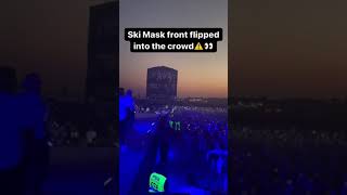 Ski Mask front flipped into the crowd! 🔥 | #shorts