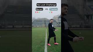 NO LOOK PASS CHALLENGE - Borsoi VS Treviso Calcio