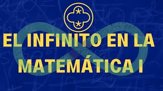 El infinito en la matemática I