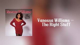 Vanessa Williams - The Right Stuff (HD Lyrics Video)