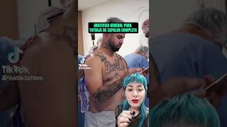 Anestesia general para tatuaje de espalda completa #tattooshorts #tattoovlogs #anestesia