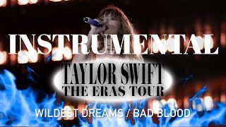 Wildest Dreams / Bad Blood (Eras Tour Instrumental w/ Backing Vocals)