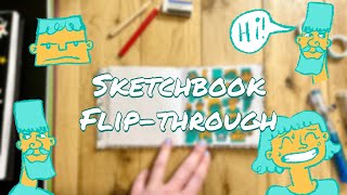 Sketchbook Flip Through - Aug - Dec 2022