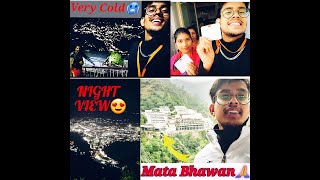 Vaishno devi Latest Update | COLD WEATHER|Vaishno devi yatra