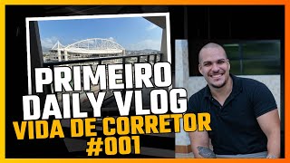 Daily Vlog - Vida de Corretor #001 - Villar & Cia