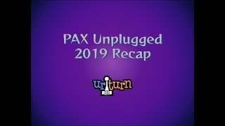 Pax Unplugged 2019 - Recap