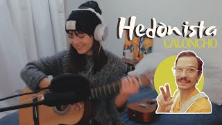 Hedonista - Caloncho | Cover x Brissa López